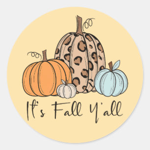 Sticker Rond Citrouille tendance automne   Citation "It’s Fall 
