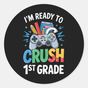 Sticker Rond Ck À l'école Je suis prêt à écraser 1re année Joue