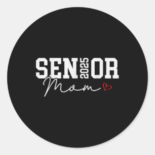 Sticker Rond Cl Of 2025 Senior Mom 2025 Graduation 2025 Retour