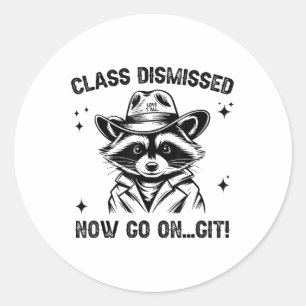 Sticker Rond Cl Rejeté Maintenant Aller Sur Git Love Yall Racco