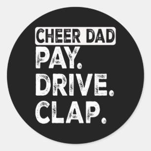 Sticker Rond Clap de voiture Cheer Papa Funny Cheerleader papa 