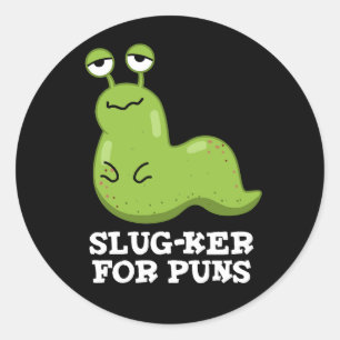 Sticker Rond Clapet Pour Puns Amusant Clôture Pun Brut BG