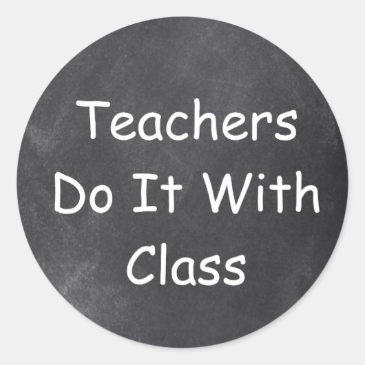 Sticker Rond Classe Enseignants Chalkboard Design Idée cadeau (Devant)