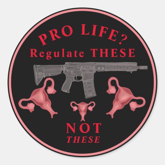 Sticker rond classique anti Assault Gun Pro Choice (Devant)