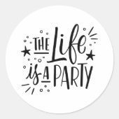 Sticker rond classique "La vie est une fête" - Amu (Devant)