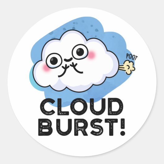 Sticker Rond Cloud Burny Funny Cloud Fart Pun (Devant)