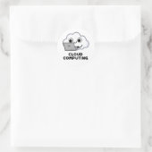 Sticker Rond Cloud Computing Funny Ordinateur Météo Pun (Sac)