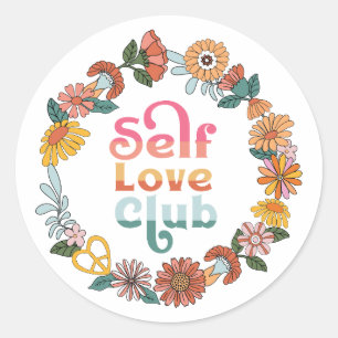 Sticker Rond Club d'Amour de Soi Citation Positive Rétro
