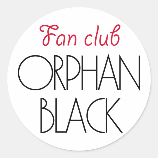 Sticker Rond Club de fan noir Orphan (Devant)
