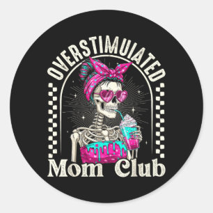 Sticker Rond Club de la mère surstimulee Café glacé rétro squel