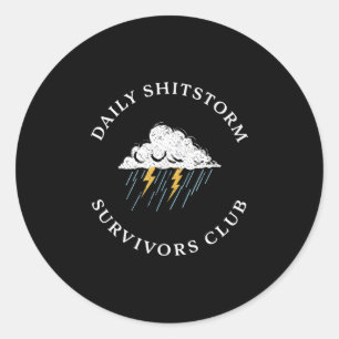 Sticker Rond club de survivants de la tempête de merde quotidie