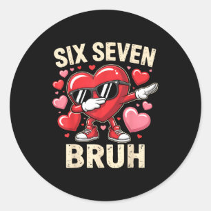 Sticker Rond Cœur drôle qui Dabbing 67 Bruh Six Seven Mème Vale