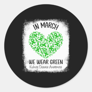 Sticker Rond Coeur En Mars Nous Portons Green Kidney Disease Aw