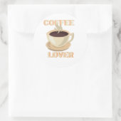 Sticker Rond Coffee Lover – Cute & Cozy for Caffeine Fans (Sac)