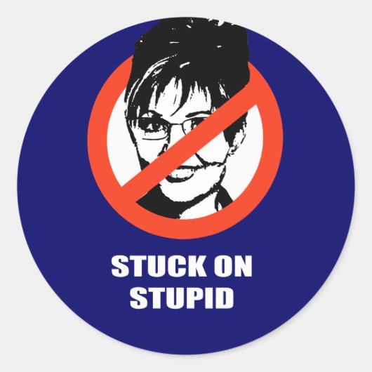 Sticker Rond Coincé sur Stupid (Devant)