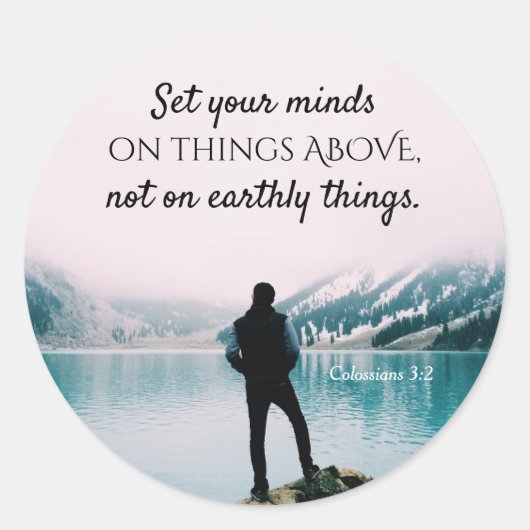 Sticker Rond Colossiens 3:2 Mettez votre esprit sur les choses (Devant)