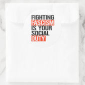 Sticker Rond Combattre le fascisme est votre devoir (Sac)