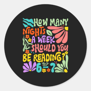 Sticker Rond Combien de nuits par semaine devriez-vous lire 67