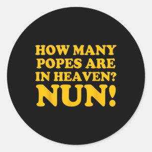 Sticker Rond Combien De Papes Sont Dans La Nonne Du Ciel