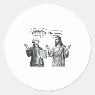 Sticker Rond Comme N'a Pas Écouté Tout Frère