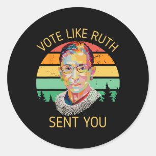 Sticker Rond Comme Ruth Vous A Envoyé Elections Présidentielles