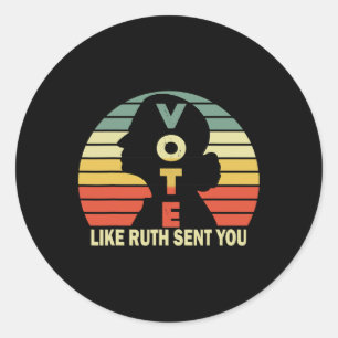 Sticker Rond Comme Ruth Vous A Envoyé - Feminist Womens Vintage