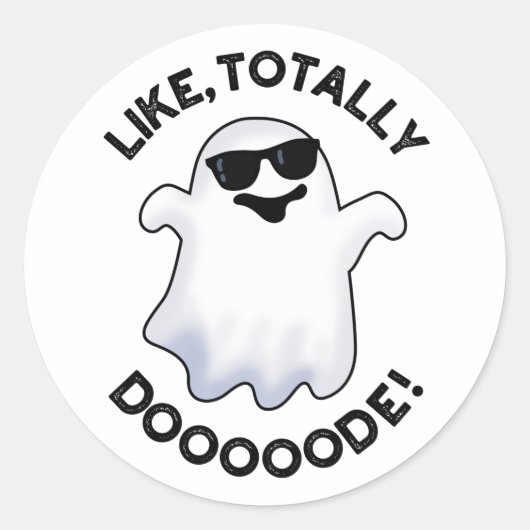 Sticker Rond Comme Totalement Doode Funny Ghost Pun (Devant)