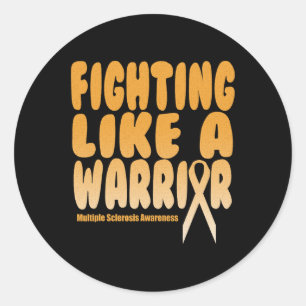 Sticker Rond Comme Un Guerrier La Sclérose En Plain