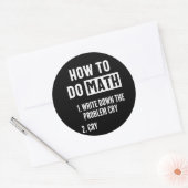 Sticker Rond Comment faire Math Drôle Citation (Enveloppe)
