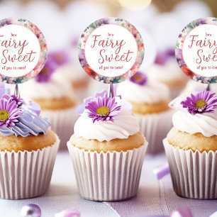 Sticker Rond Comment Fairy Sweet of You to Come Cupcake Toppers