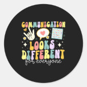Sticker Rond Communication Looks Different For Everyone Speech  (Devant)
