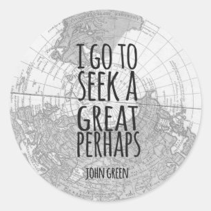 Sticker Rond Conception d'autocollants John Green Citation