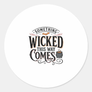 Sticker Rond Conception de chemise Halloween Vintage Something