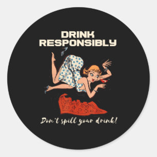 Sticker Rond Conception de chemise N en buvant Ne vendez pas de