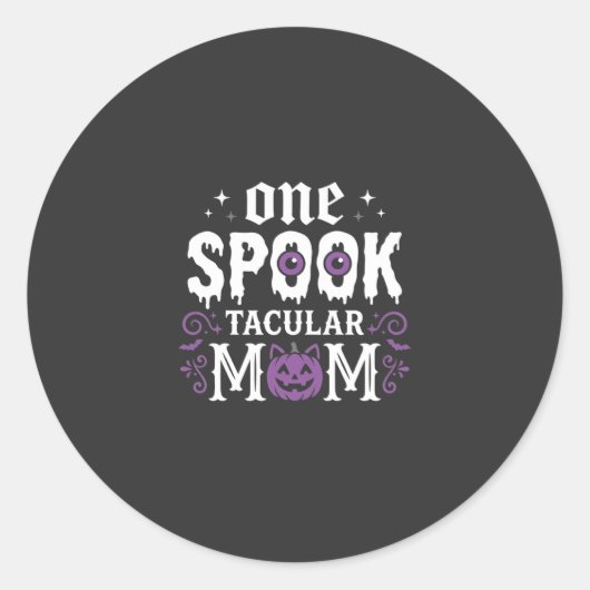 Sticker Rond Conception de Halloween pour maman Spooktacular_1 (Devant)