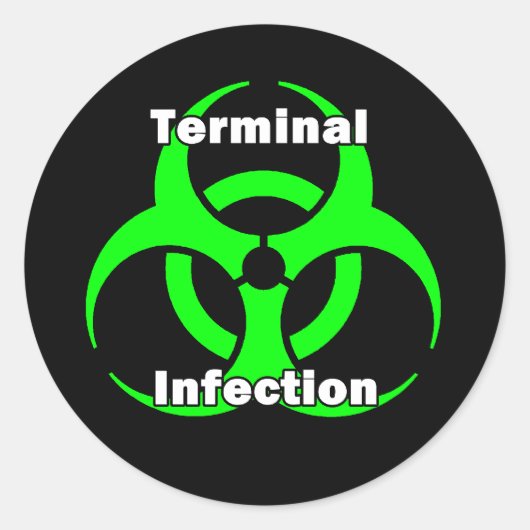 Sticker Rond Conception de l'autocollant d'infection terminale (Devant)