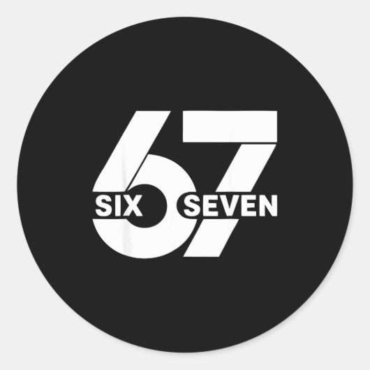 Sticker Rond Conception de mème amusant Six Sept Mème 6 7 (Devant)