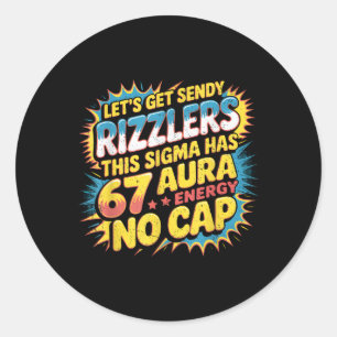 Sticker Rond Conception de mème d'aura 67 de Sendy Rizzlers, al