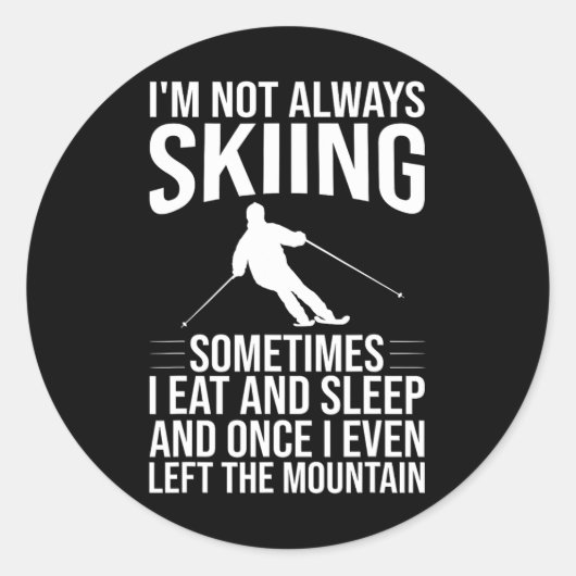 Sticker Rond Conception de ski drôle pour hommes femmes planche (Devant)
