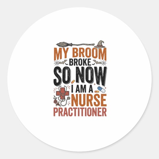 Sticker Rond Conception de sorcière drôle d'infirmière praticie (Devant)