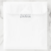 Sticker Rond Conception moderne, urbaine et simple de Choose Ki (Sac)