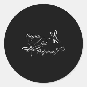 Sticker Rond Conception Motivationnelle Progrès Et Non Perfecti