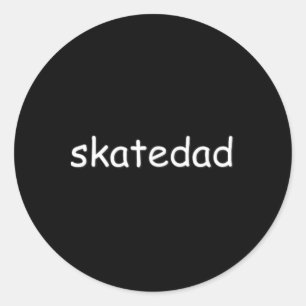Sticker Rond Conception Skatedad pour les papas qui font du ska