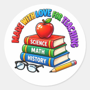 Sticker Rond Conçu Avec Amour Pour Enseigner Apprécier Les Ense