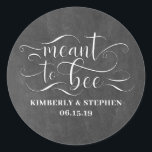 Sticker Rond Conçu Pour Être Mariage Chalkboard<br><div class="desc">Voulant Être Mariage Honey Favoriser Stickers</div>