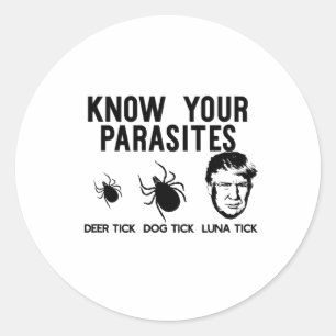 Sticker Rond Connaissez vos parasites Anti-Trump Résiste T Shir