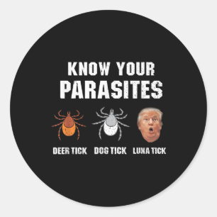 Sticker Rond Connaissez vos parasites - Drôle anti-Trump