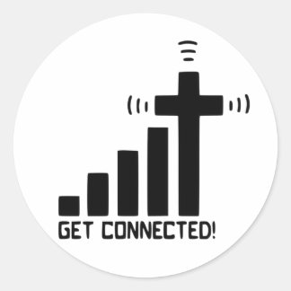 Sticker Rond Connectez-vous ! Thème chrétien