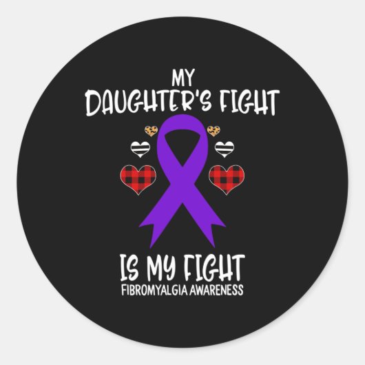 Sticker Rond Conscience Le combat de ma fille est mon combat ma (Devant)