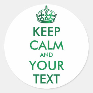 Sticker Rond CONSERVEZ CALME et VOTRE TEXTE - Modifier l'arrièr